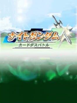 Games like Knight Gundam: Carddass Battle