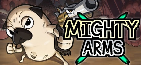 Games like Mighty X Arms
