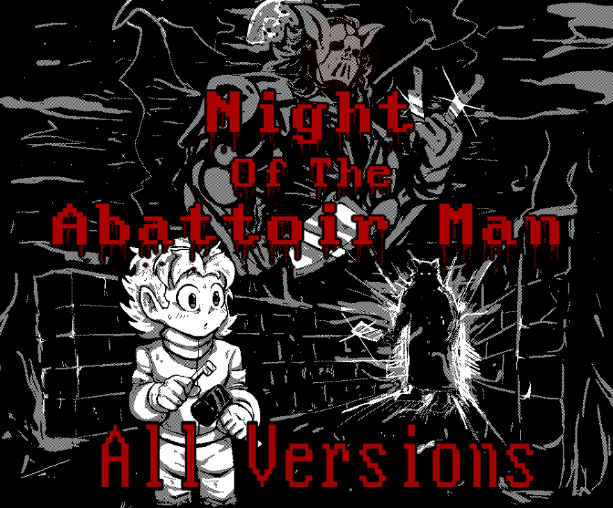 Games like Night of the Abattoir Man AV