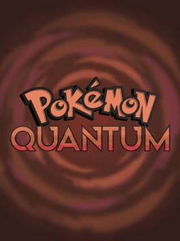 Games like Pokémon Quantum