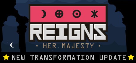 Games like Reigns: Her Majesty