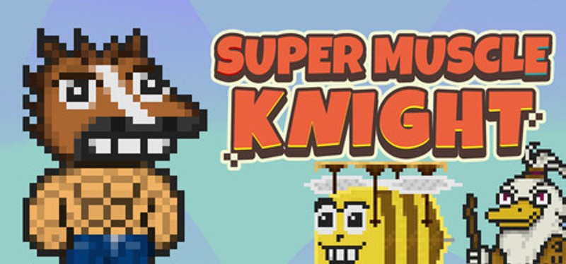 Super Muscle Knight Image