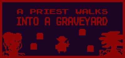 A Priest Walks Into a Graveyard Image