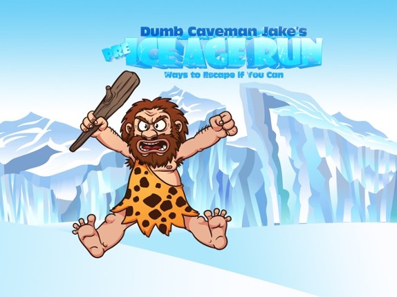 Dumb Caveman Jake's Pre Ice Age Run: Ways to Escape if You Can Image