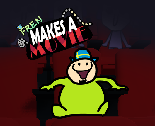 Fren Makes a Movie Image
