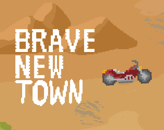 Brave New Town Image