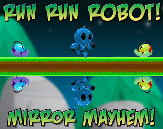 Run Run Robot 3: Mirror Mayhem Game Cover