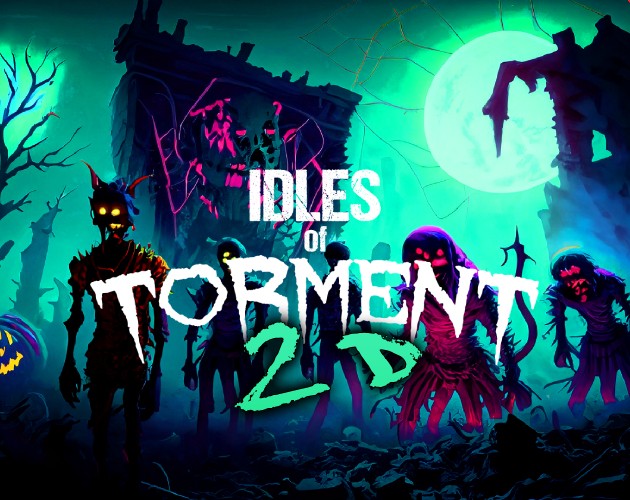 Games like Idles of Torment 2D