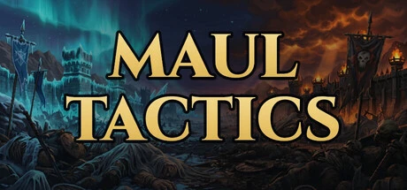 Games like Maul Tactics