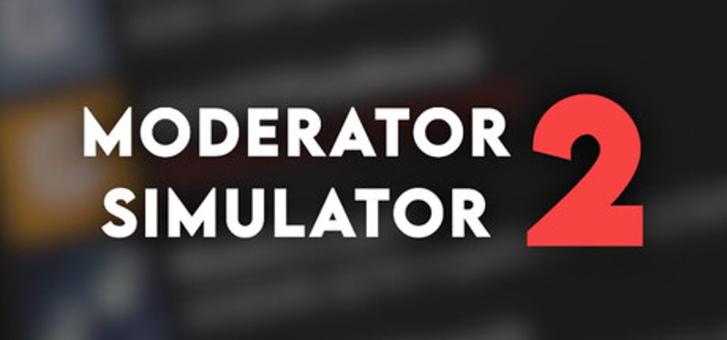 Moderator Simulator 2 Image
