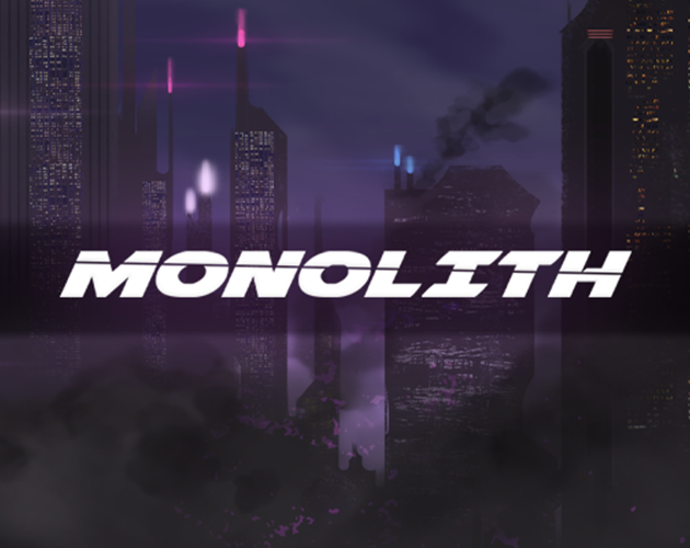 Games like Monolith