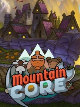 Games like Mountaincore