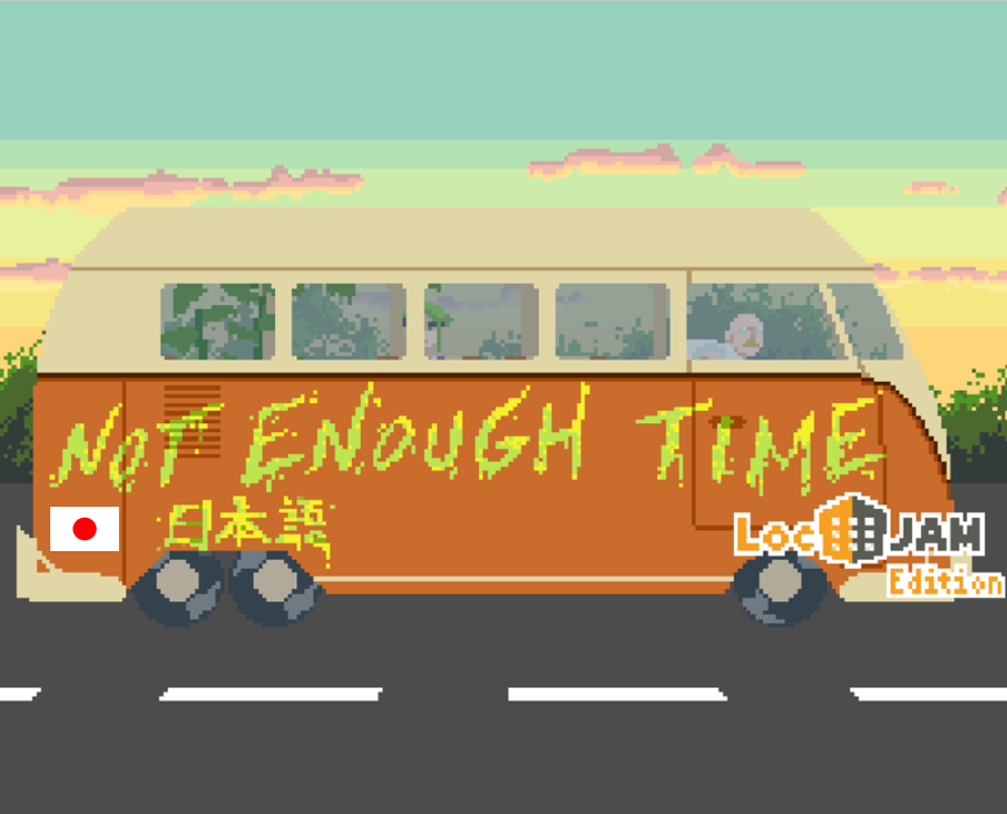 Games like Not Enough Time (日本語版)