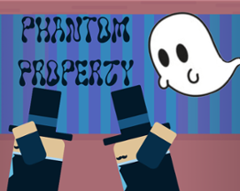 Phantom Property Image