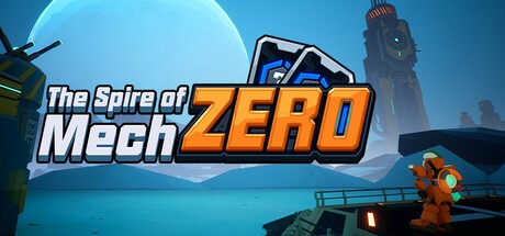 Games like The Spire of Mech Zero