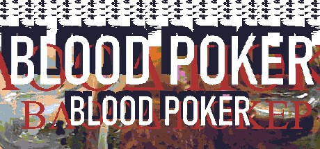 Games like Blood Poker