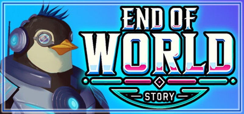 End Of World - Story Game Cover