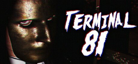 Games like Terminal 81