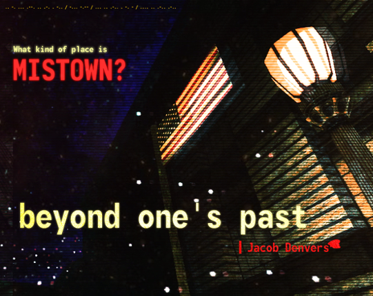 Beyond One's Past Image