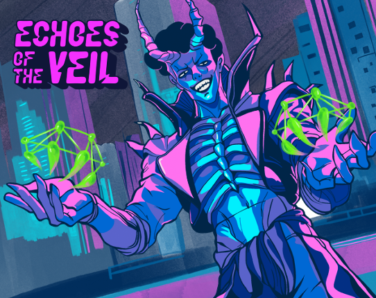 Echoes of the Veil a Forged in the Dark Cyberpunk Game Hack of CBR+PNK Image