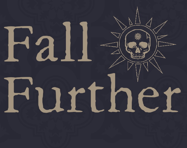 Games like Fall Further