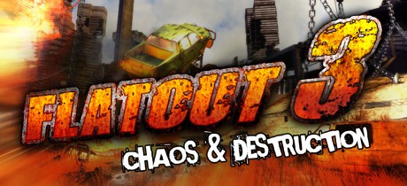 Games like FlatOut 3: Chaos & Destruction