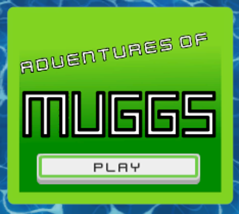 Adventures Of Muggs Image