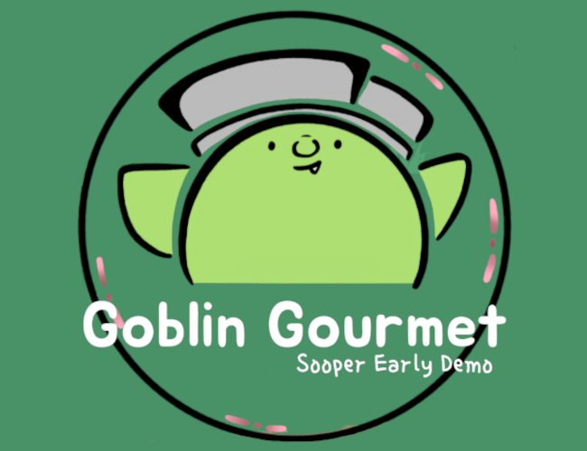 Games like Goblin Gourmet (Demo)