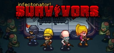 Infectonator: Survivors Image