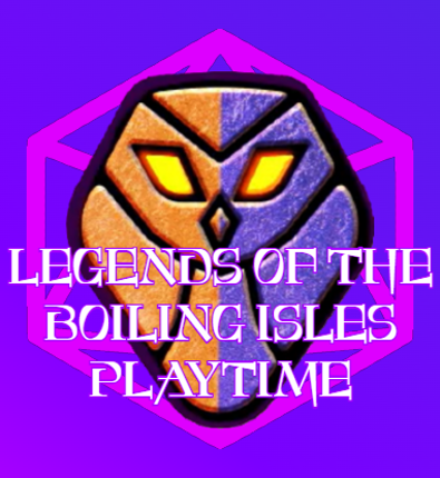 LEGENDS OF THE BOILING ISLES - PLAYTIME Image