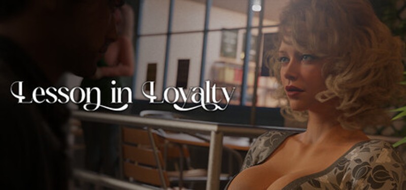 Lesson in Loyalty - Season 1 Image