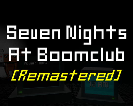 Seven Nights At Boomclub Remastered Image