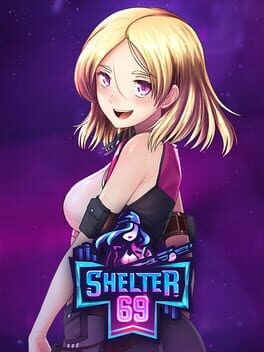 Games like Shelter 69