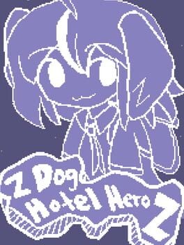 Games like ZDog Hotel Hero Z