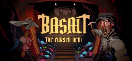 Games like Basalt: The Cursed Vein