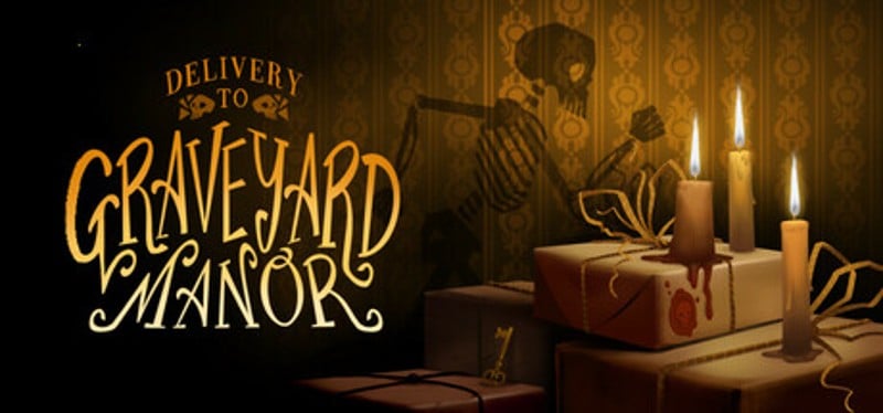Delivery to Graveyard Manor Image