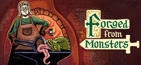 Games like Forged from Monsters
