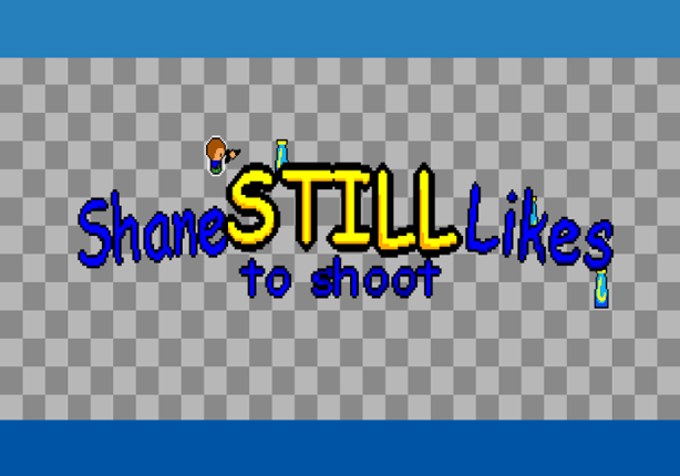 Shane STILL likes to Shoot Image