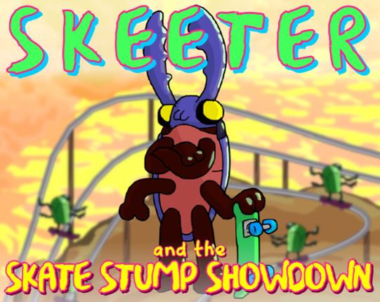 SKEETER AND THE SKATE STUMP SHOWDOWN Image