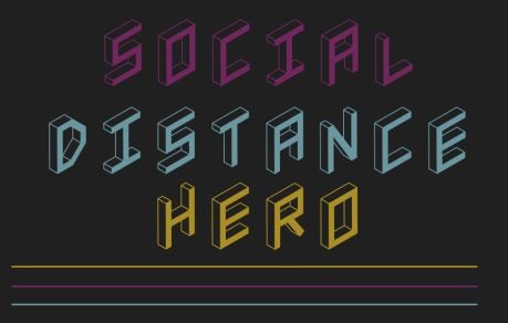 Games like Social Distance Hero