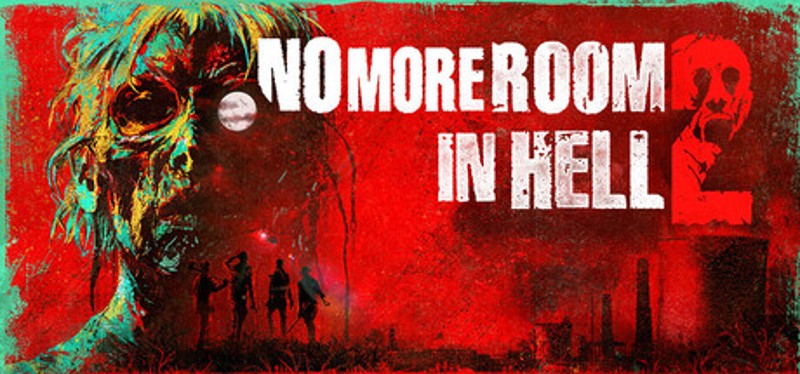 No More Room in Hell 2 Image