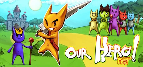 Games like Our Hero! First
