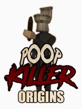 Games like Poop Killer Origins