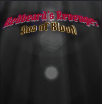 Redbeard’s Revenge: Sea of Blood Image