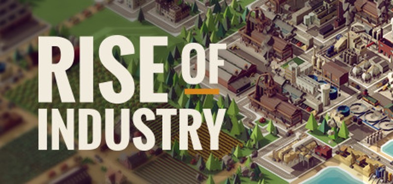 Rise of Industry Image