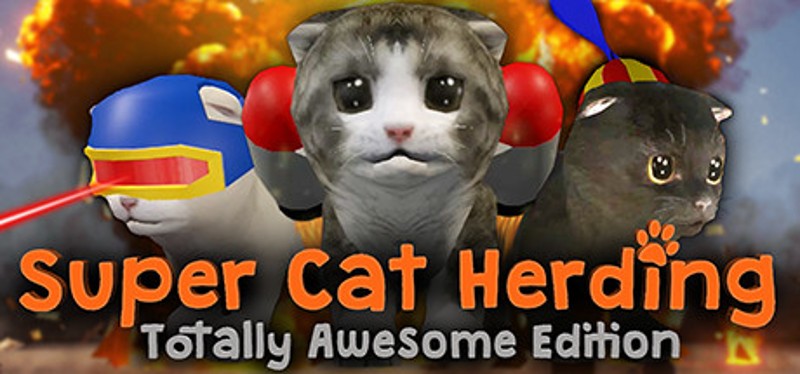 Super Cat Herding: Totally Awesome Edition Game Cover