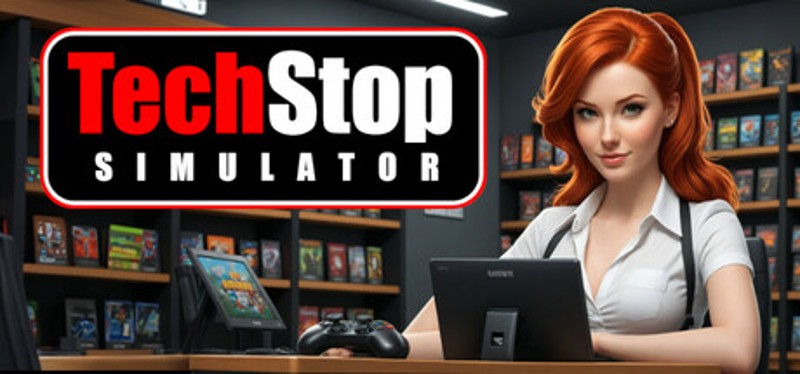 TechStop Simulator Image
