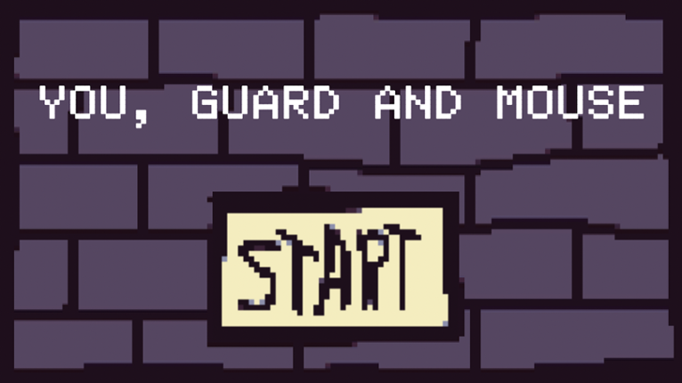 You, Guard And Mouse Image