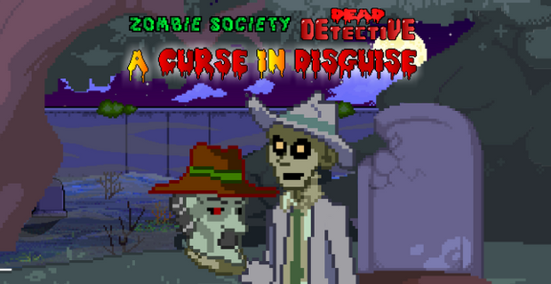 Games like ZS Dead Detective - A Curse In Disguise