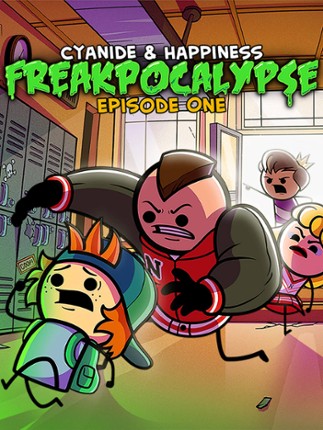 Cyanide & Happiness: Freakpocalypse Image